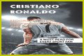 Cristiano Ronaldo Biography Facts, Childhood, Career, Life